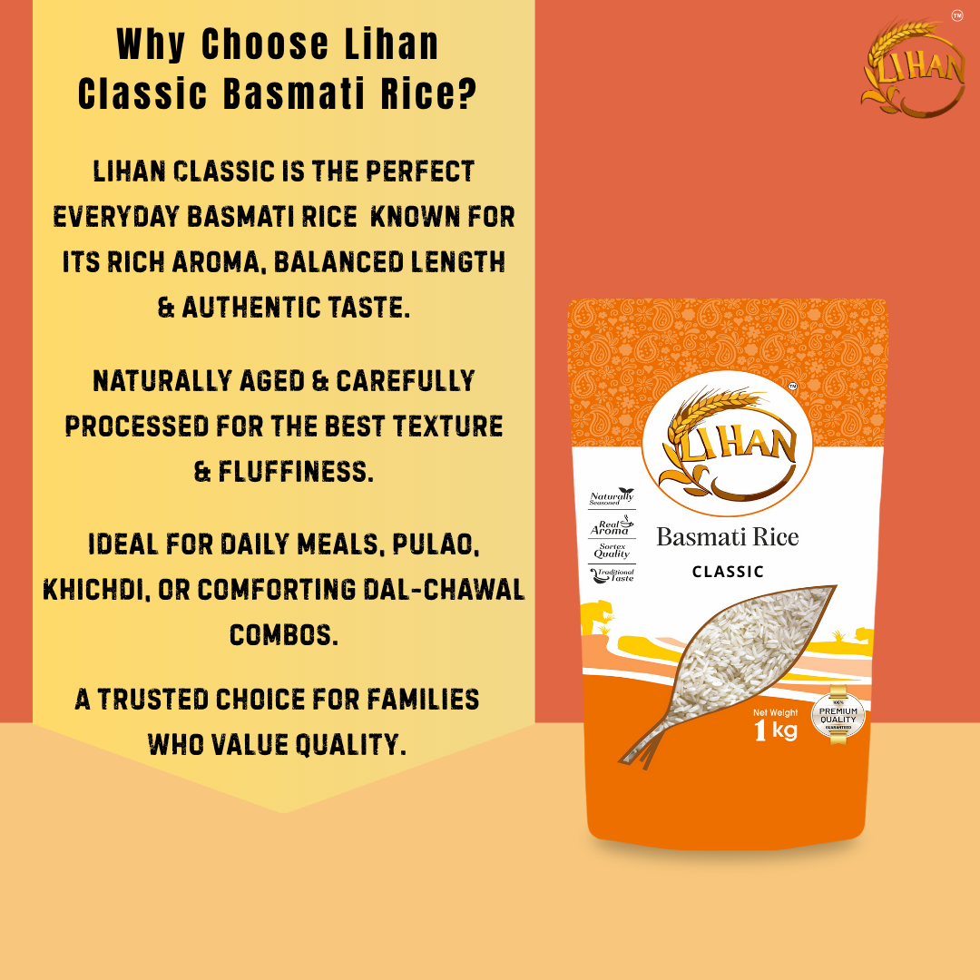Lihan Classic Basmati Rice, 1kg – Premium Aged Long Grain | Fluffy, Aromatic & Non-Sticky | Ideal for Daily Cooking, Pulao & Biryani